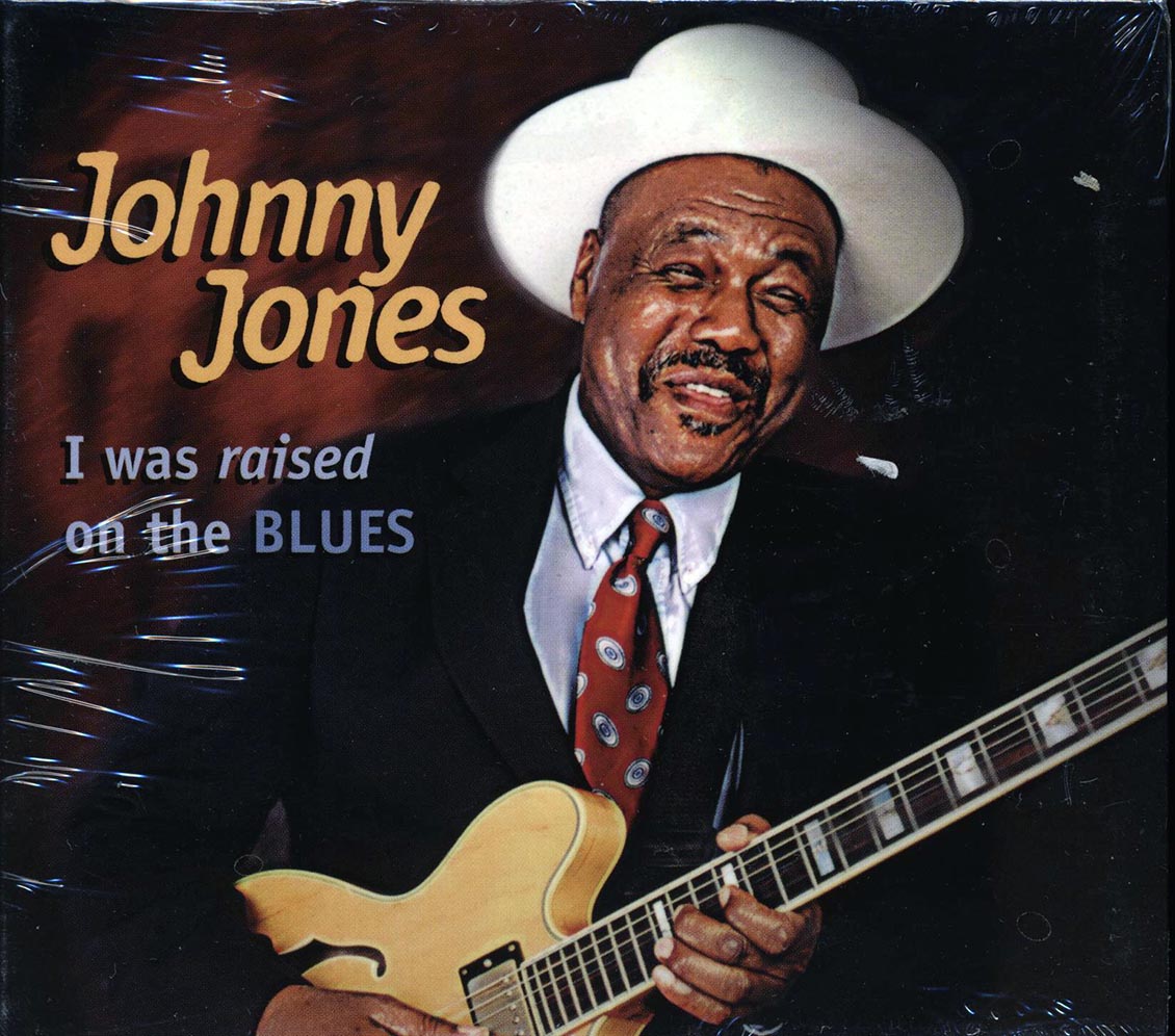 Johnny Jones - I Was Raised On The Blues (deluxe 3-fold digipak)