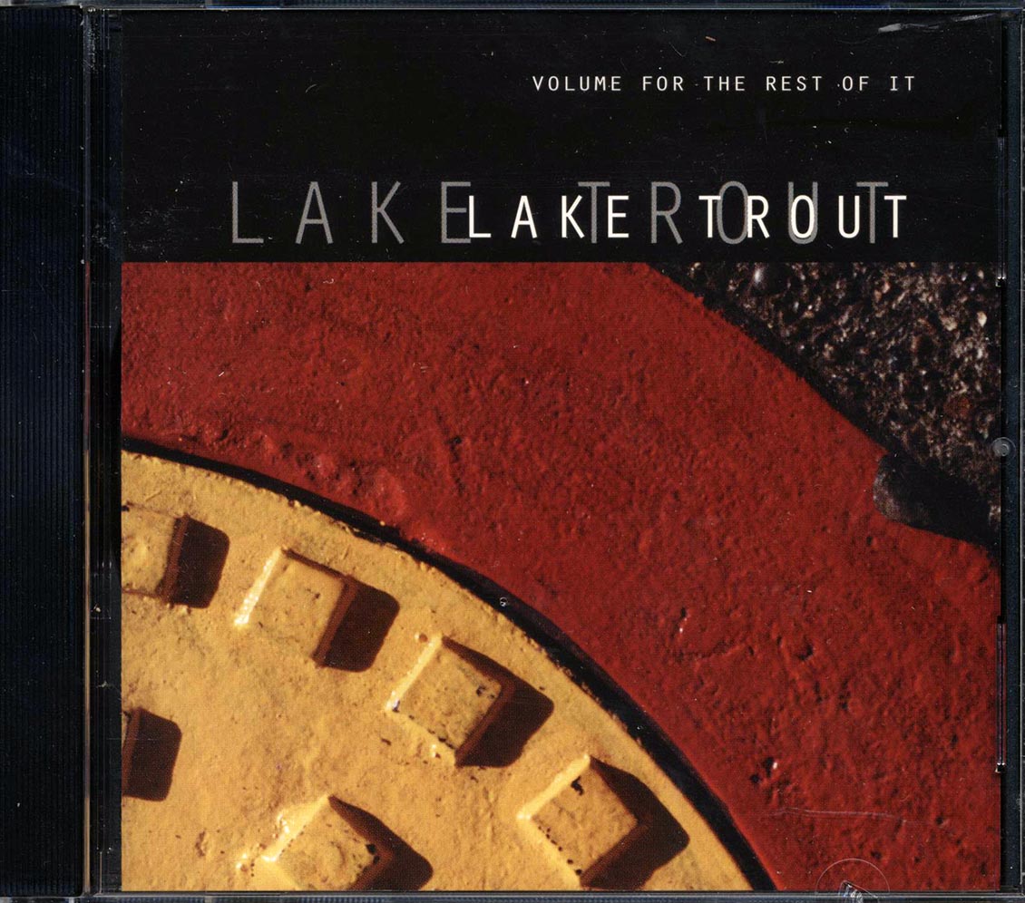 Lake Trout - Volume For The Rest Of It
