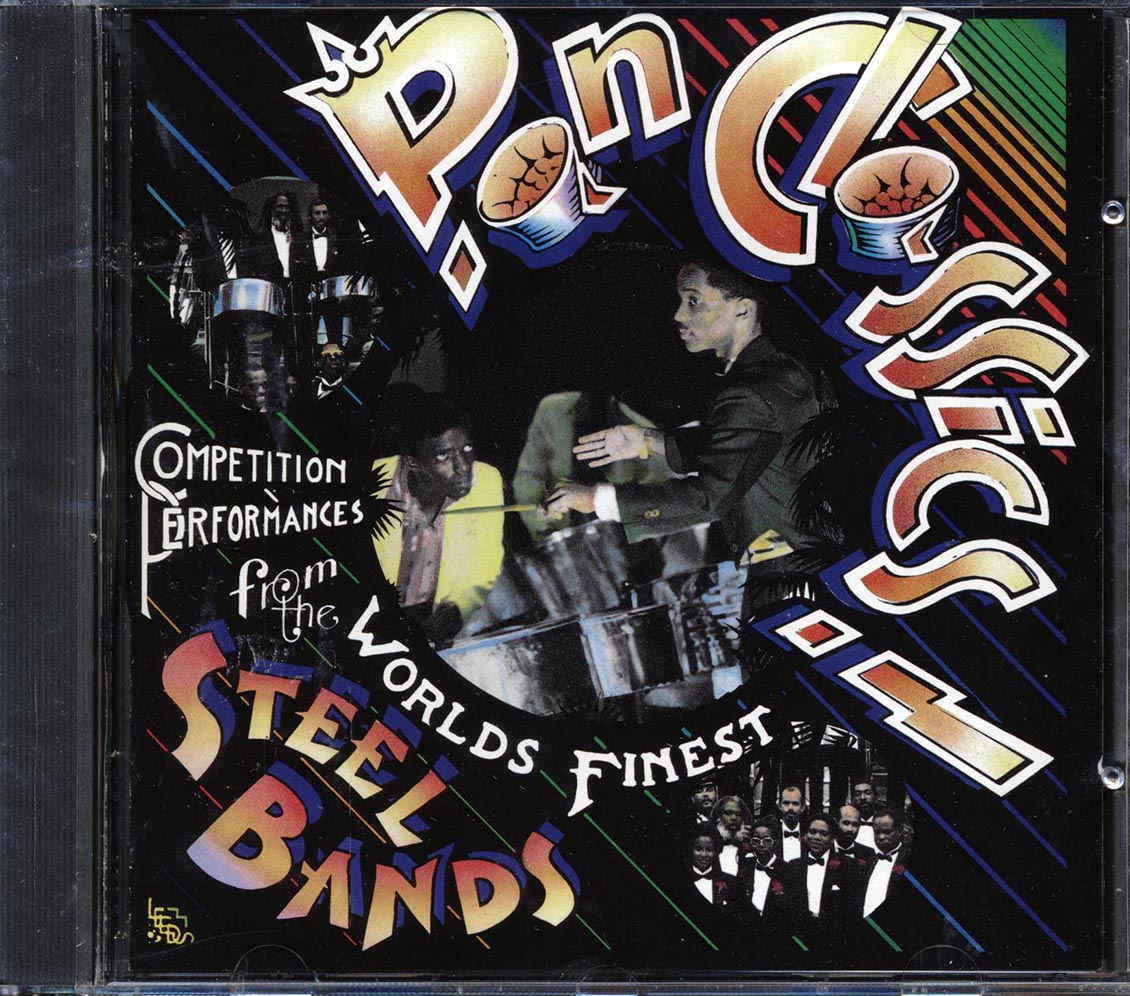 Samaroo Jets, Tropical Angel Harps, Etc. - Pan Classics: Competition Performances From The World's Finest Steel Bands
