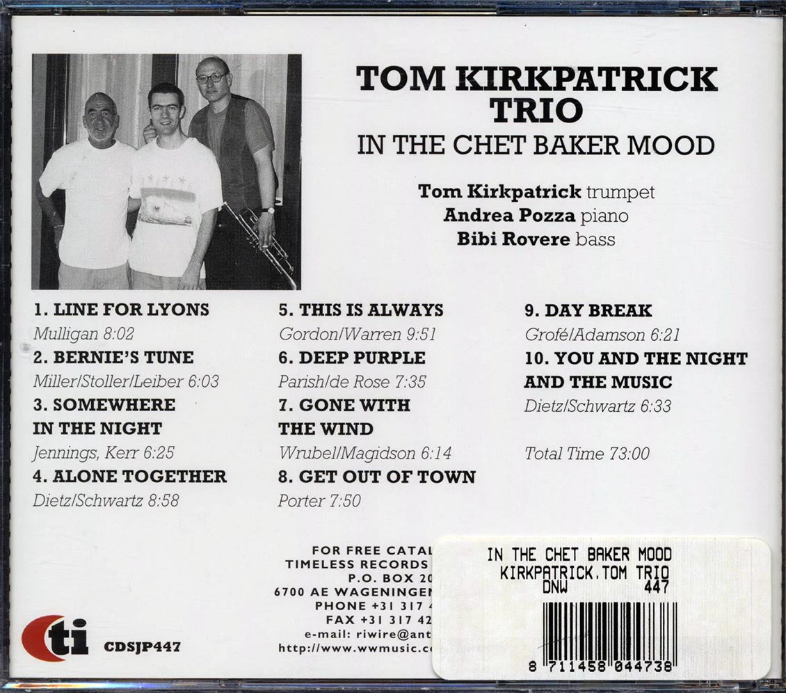 Tom Kirkpatrick Trio - In The Chet Baker Mood: A Tribute To Chet Baker