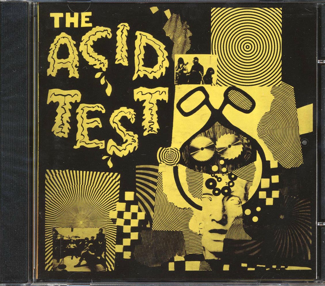 Ken Kesey - The Acid Test