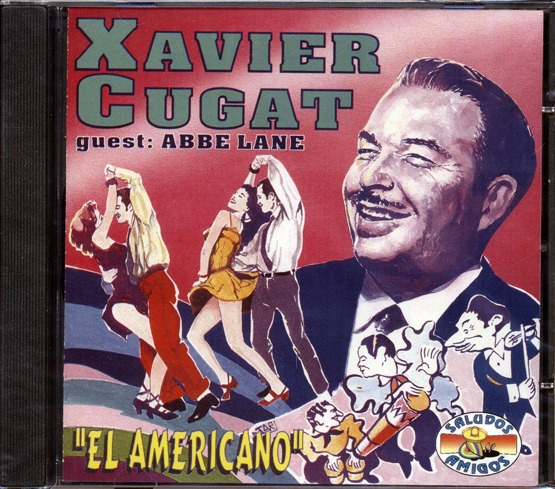Xavier Cugat, Abbe Lane - El Americano
