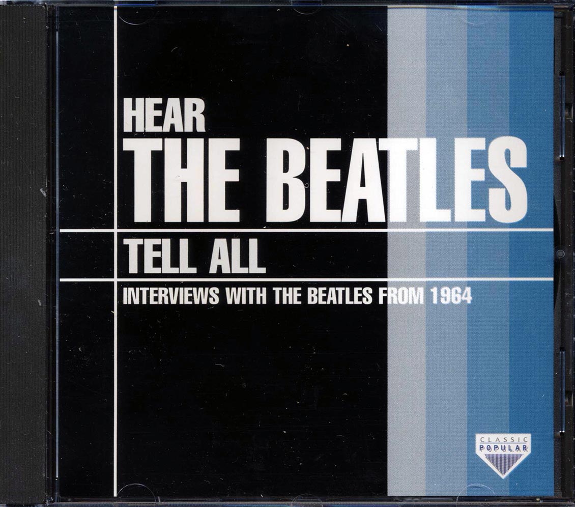 The Beatles - Hear The Beatles Tell All