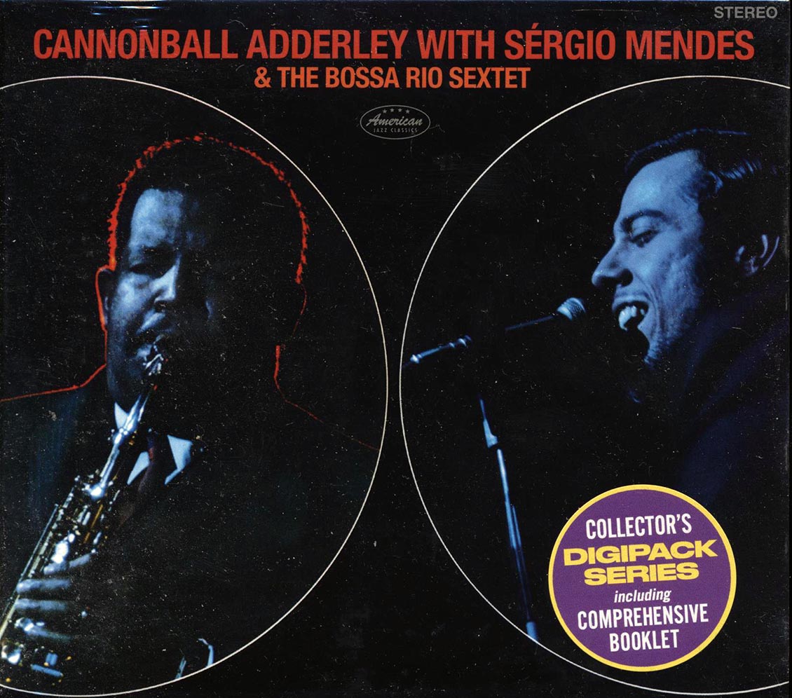 Cannonball Adderley, Sergio Mendes, Bossa Rio Sextet - Cannonball Adderley With Sergio Mendes & Bossa Rio Sextet