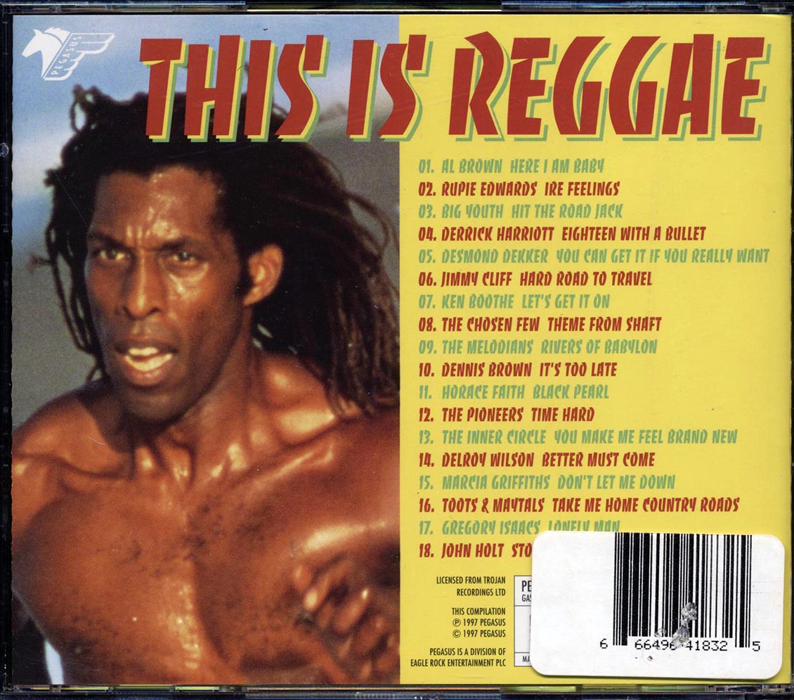 Big Youth, The Chosen Few, The Pioneers, Etc. - This Is Reggae: Crucial Tracks