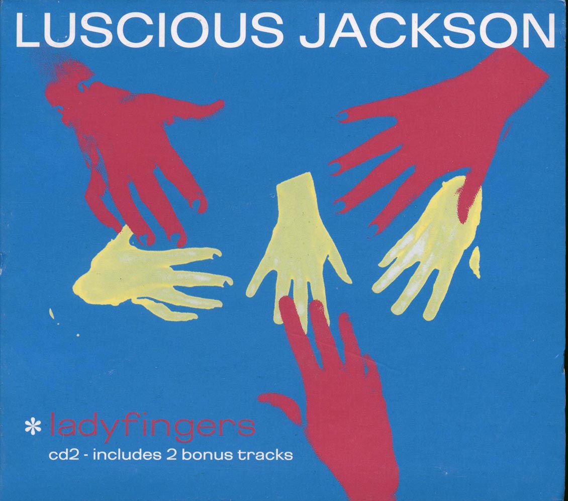 Luscious Jackson - Ladyfingers