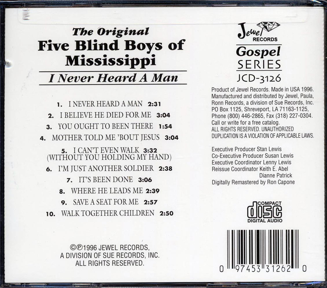 The Original Five Blind Boys Of Mississippi - I Never Heard A Man