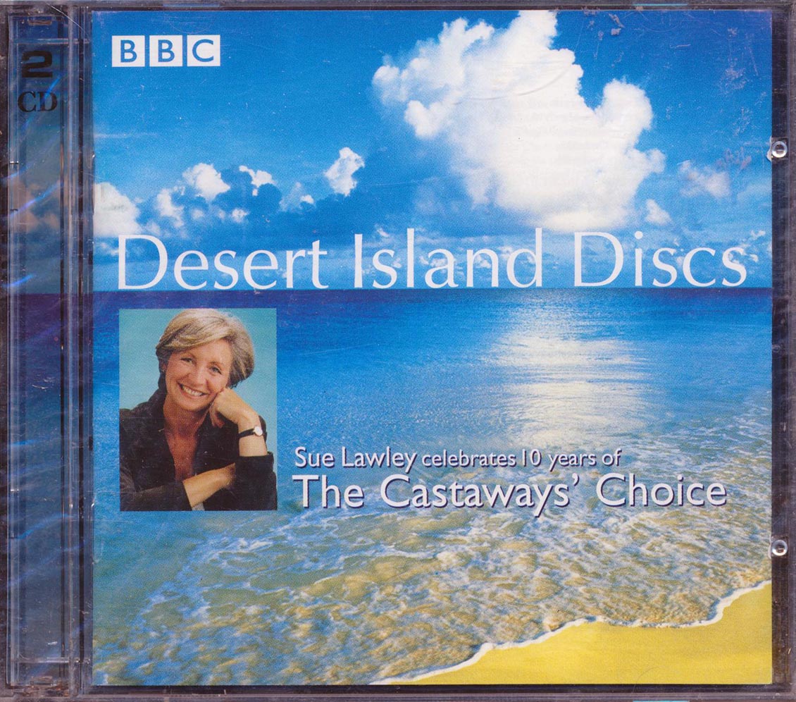 Elgar, Mozart, Verdi, Shubert, Etc. - Desert Island Discs: Sue Lawley Celebrates 10 Years Of Castaways' Choice (2xCD)