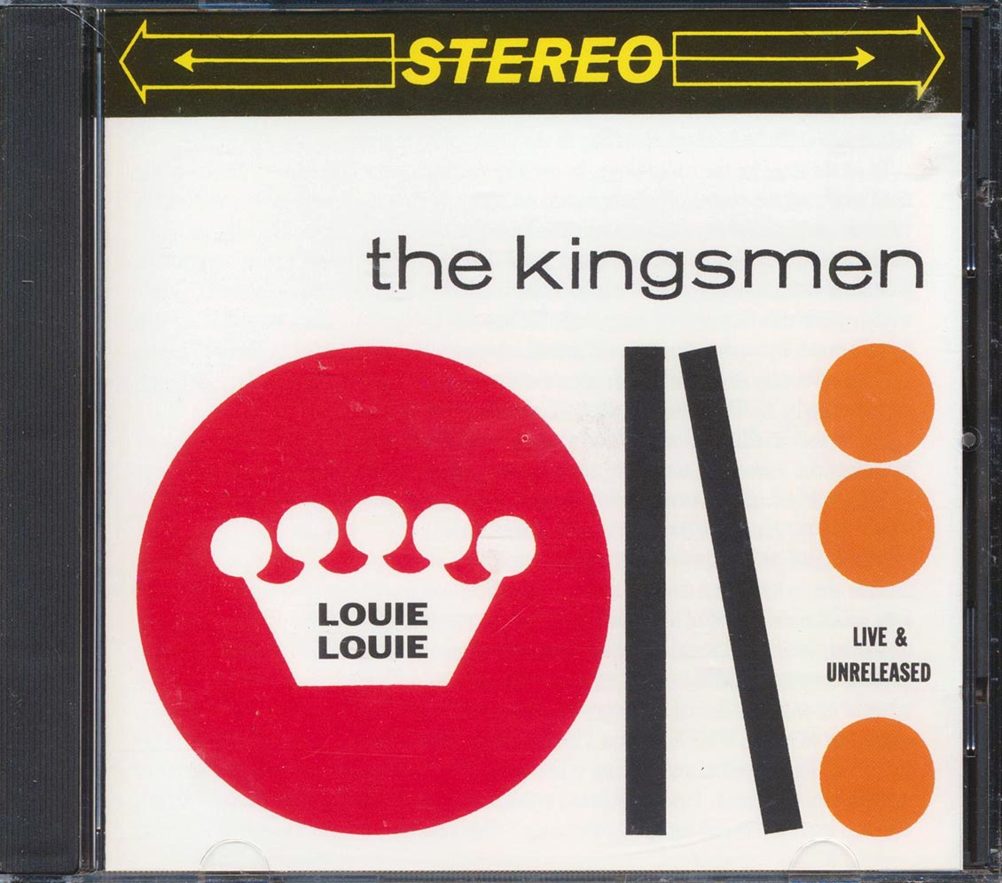 The Kingsmen - Louie Louie: Live & Unreleased