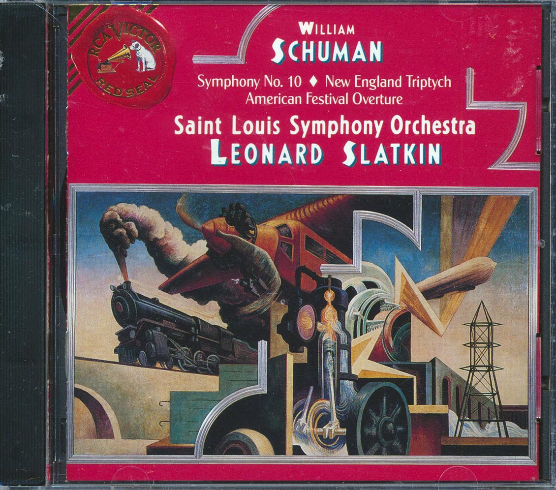 William Schuman, Saint Louis Symphony Orchestra, Leonard Slatkin - Symphony No. 10; New England Triptych; American Festival Overture