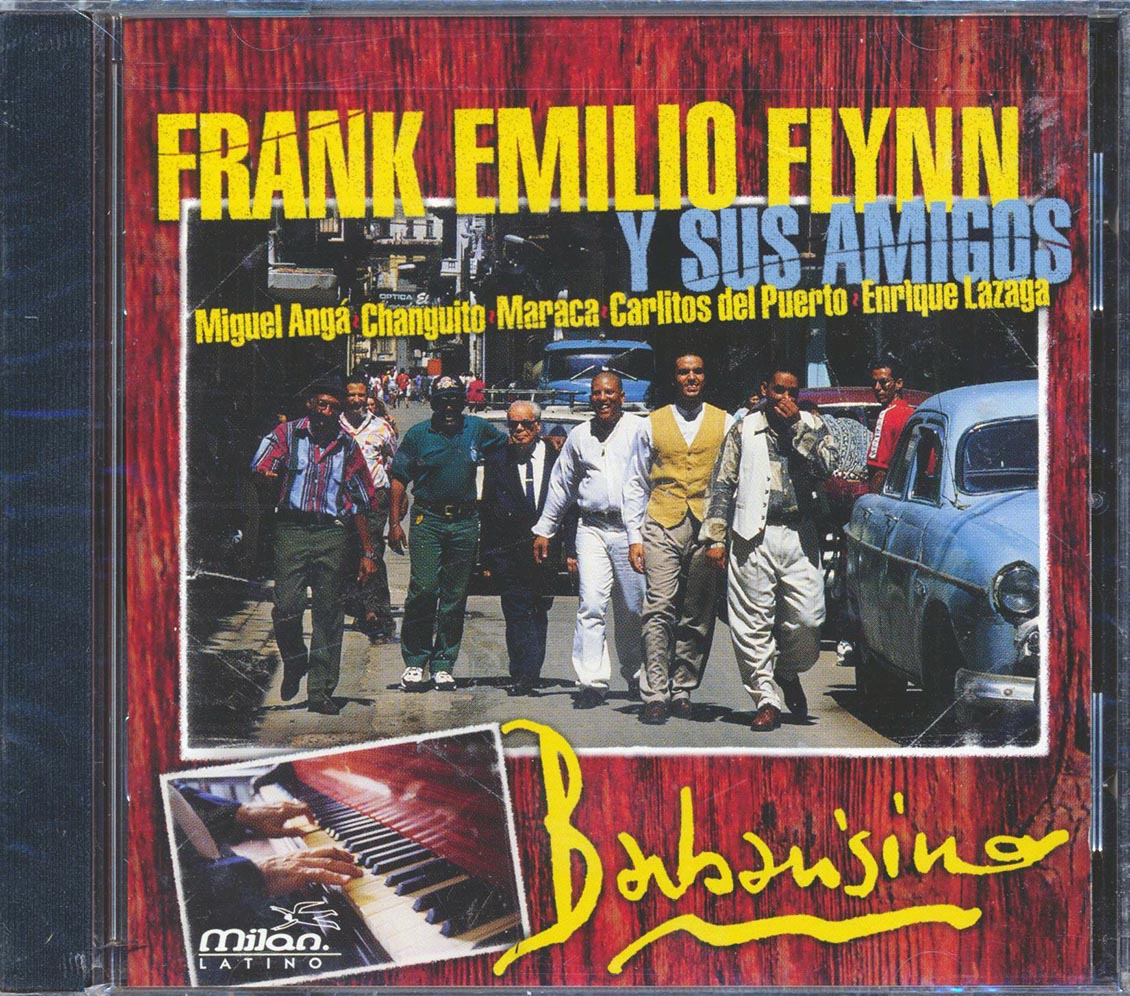 Frank Emilio Y Sus Amigos - Barbarisimo