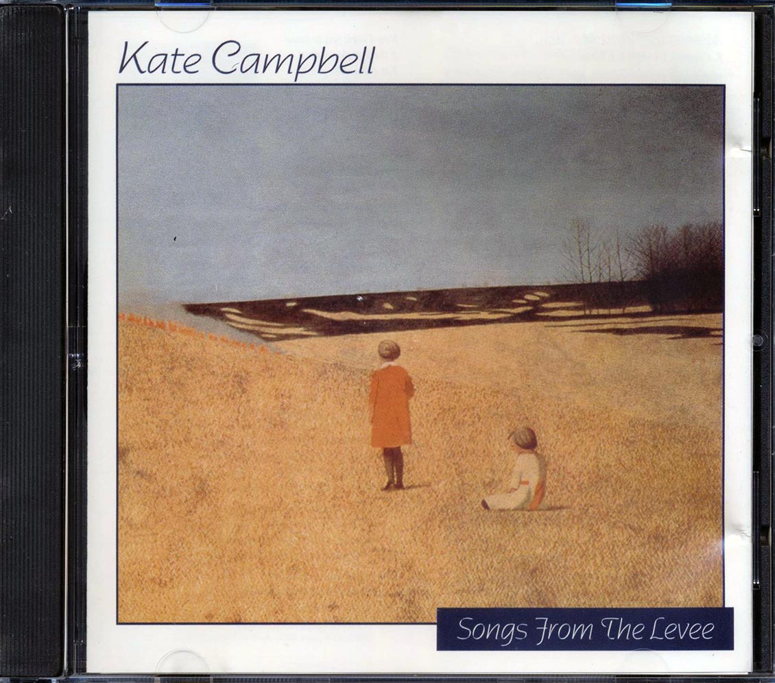 Kate Campbell - Songs From The Levee