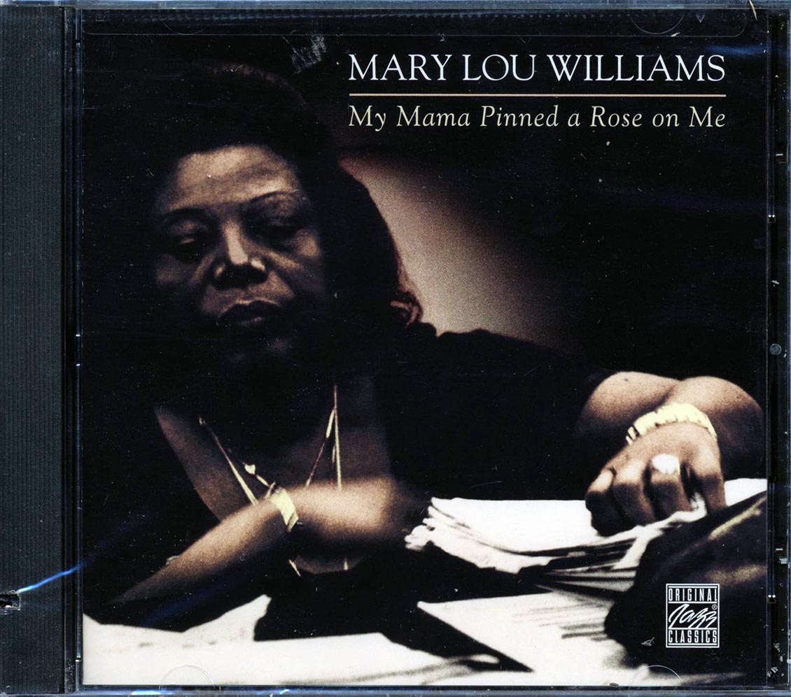 Mary Lou Williams - My Mama Pinned A Rose On Me (marked/ltd stock)