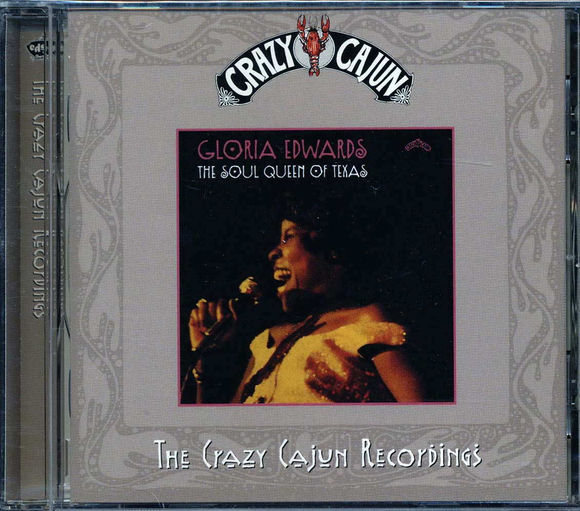 Gloria Edwards - Soul Queen Of Texas: The Crazy Cajun Recordings (29 tracks)