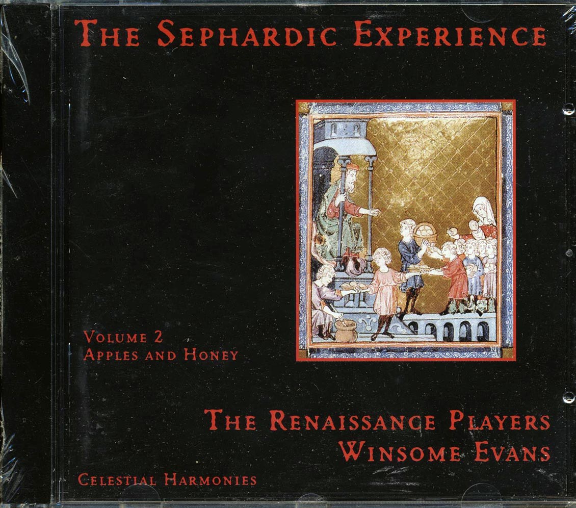 The Renaissance Players, Winsome Evans - The Sephardic Experience Volume 2: Apples And Honey
