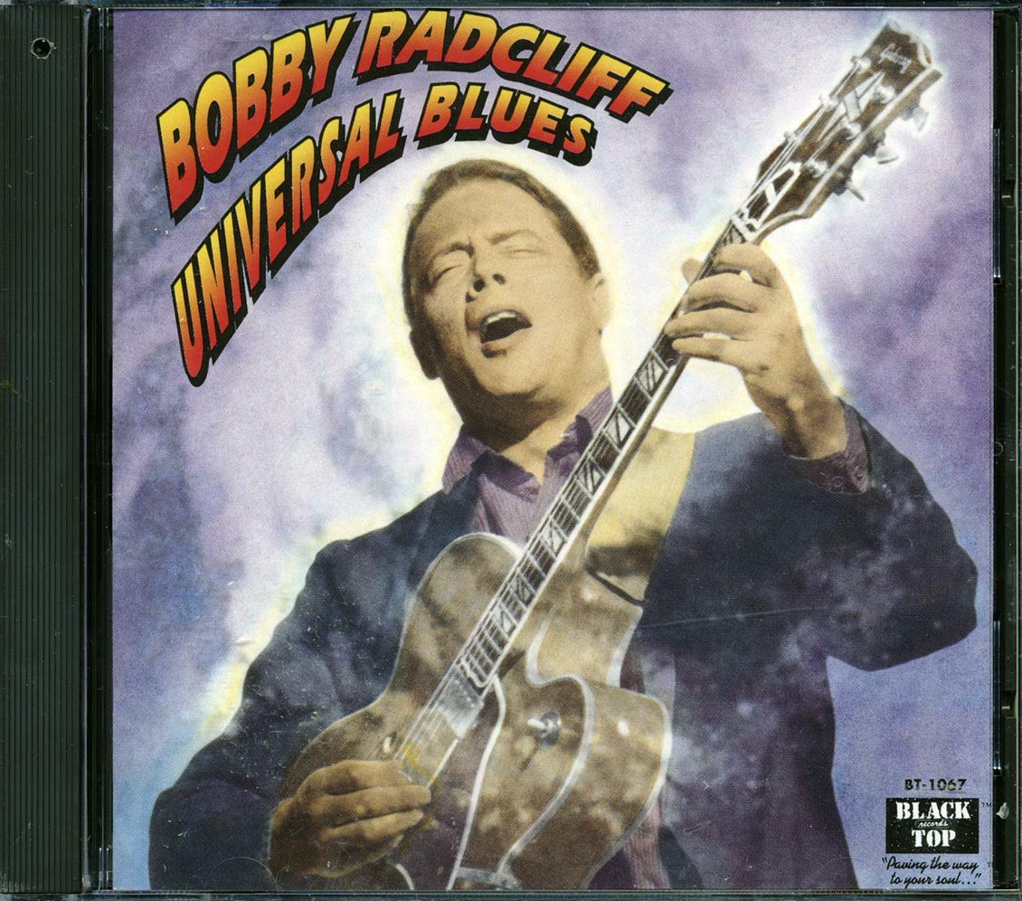 Bobby Radcliff - Universal Blues (marked/ltd stock)