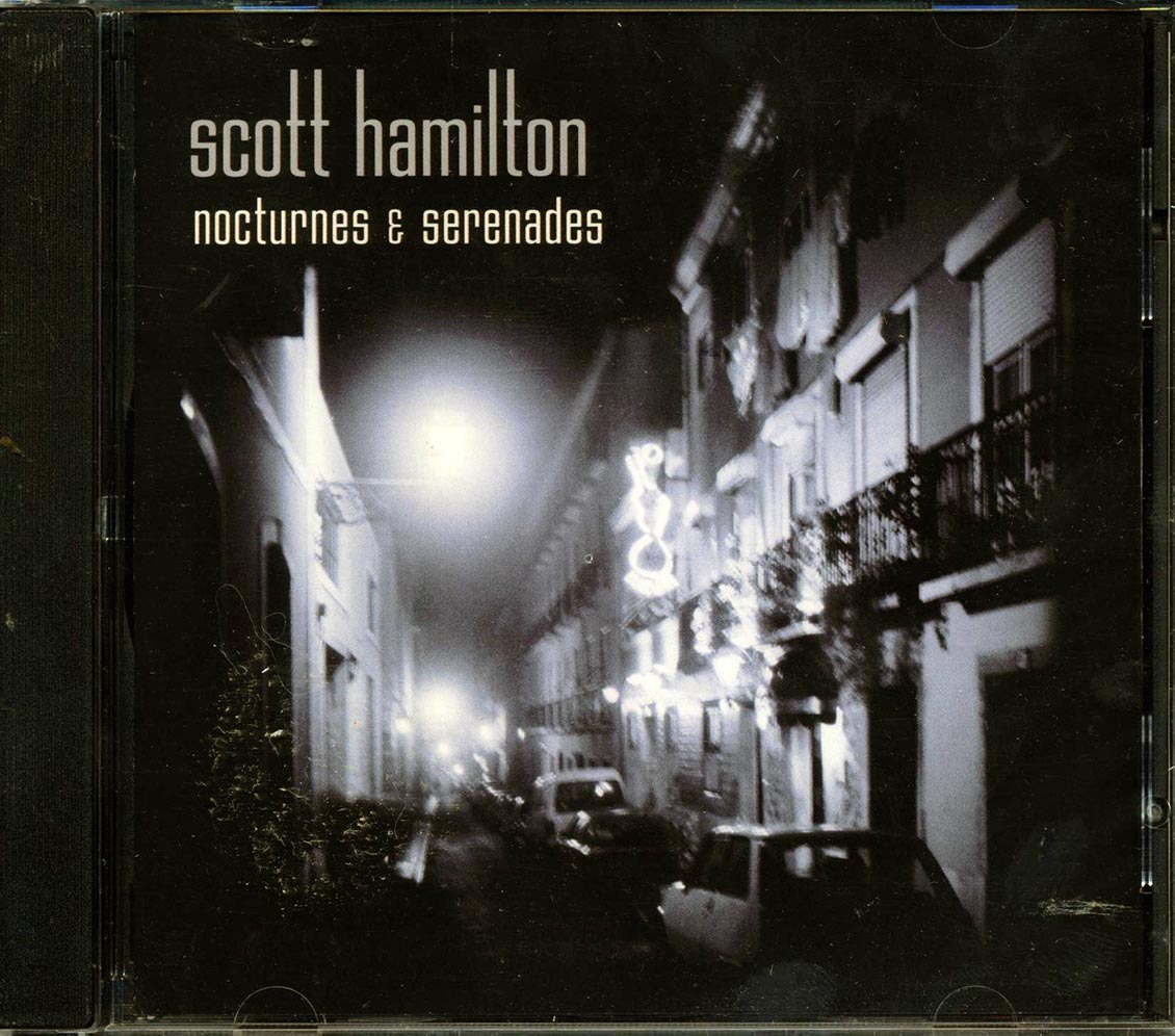 Scott Hamilton - Nocturnes & Serenades (marked/ltd stock)