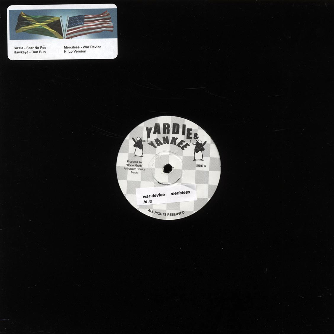 Sizzla - Fear No Foe; Hawkeye - Bun Bun / Merciless - War Device; Hi Lo Version