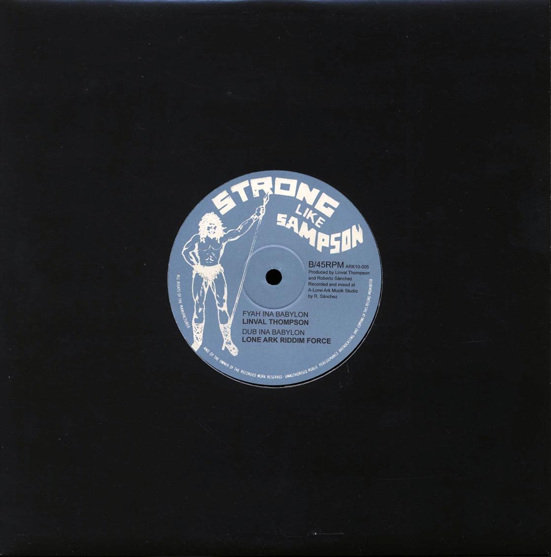 Linval Thompson - Whom Shall I Fear (Extended Mix) / Linval Thompson - Fyah Inna Babylon; Lone Ark Riddim Force - Dub Ina Babylon