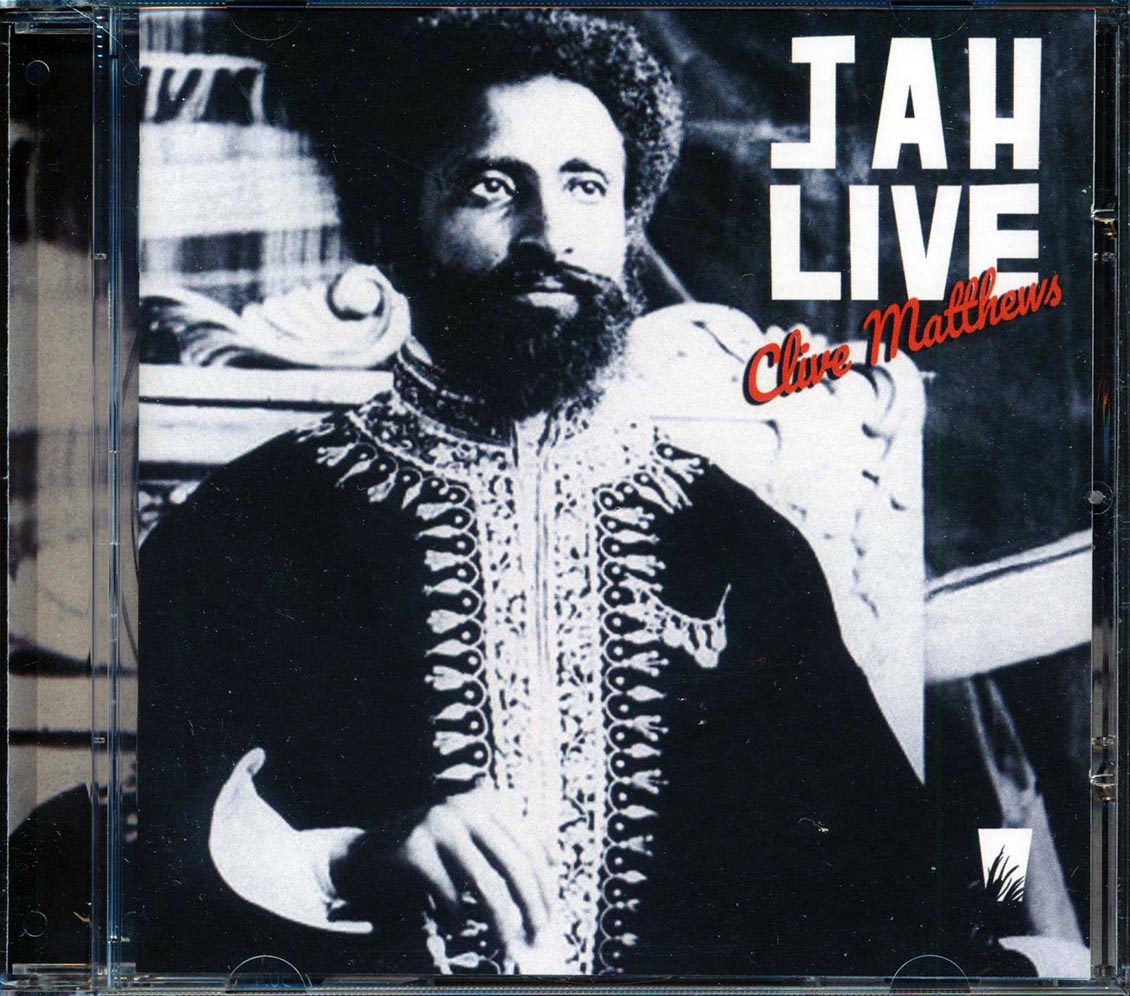 Clive Matthews - Jah Live