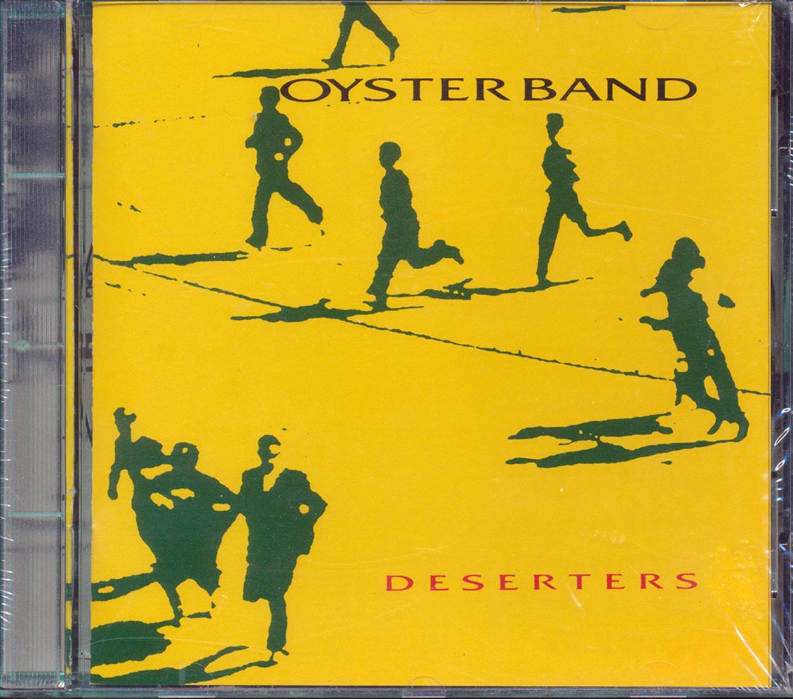 Oyster Band - Deserters