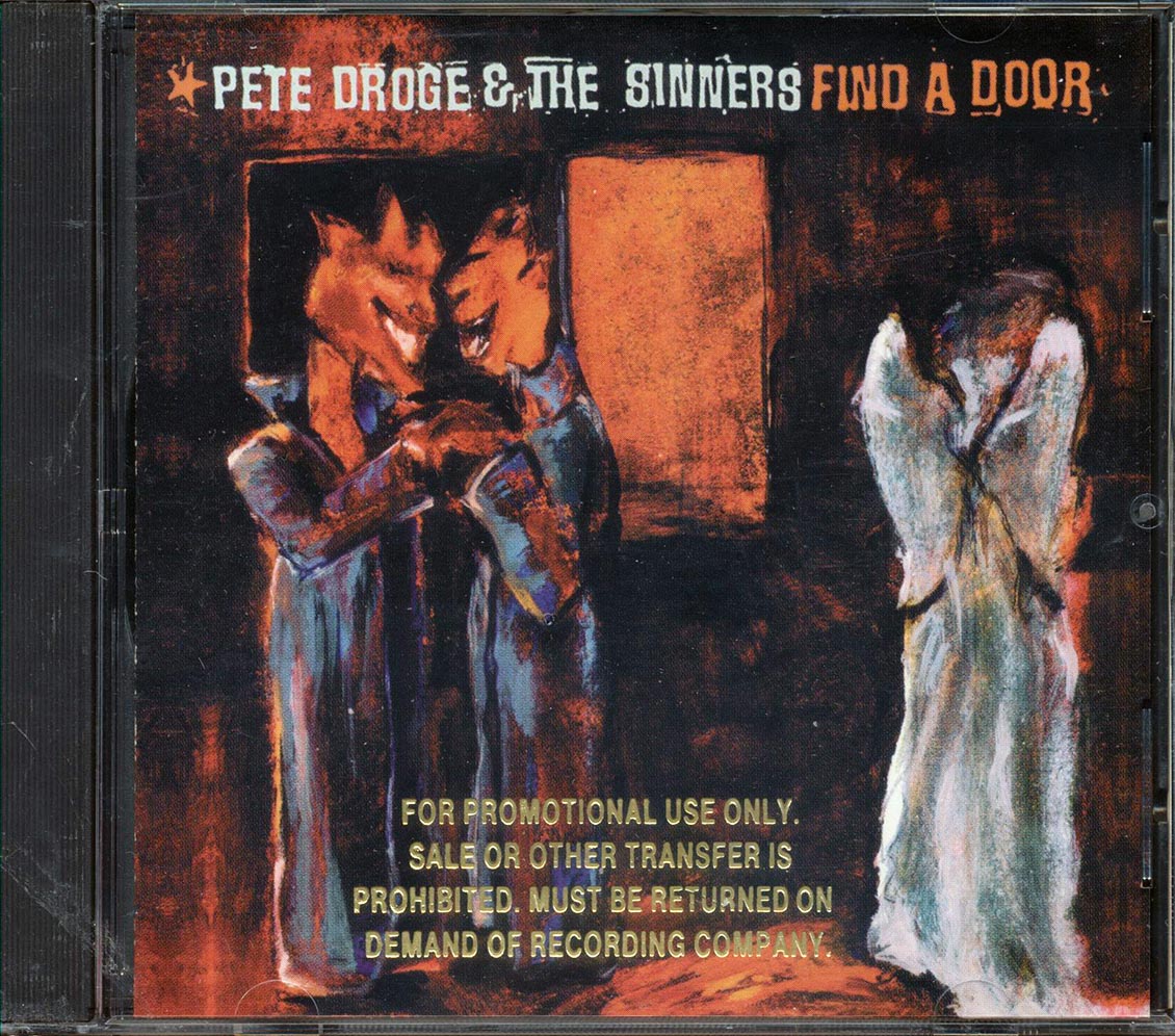 Pete Droge & The Sinners - Find A Door
