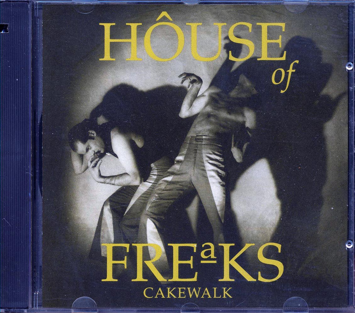 House Of Freaks - Cakewalk (marked/ltd stock)