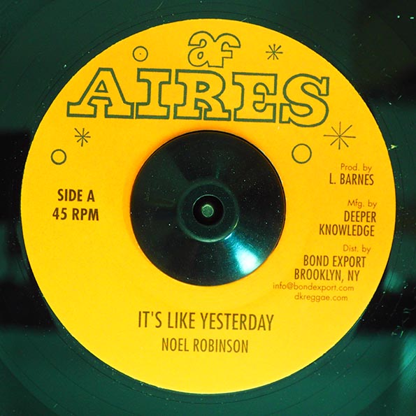 Noel Robinson - It's Like Yesterday / Bullwackies All Stars - Yesterday Version