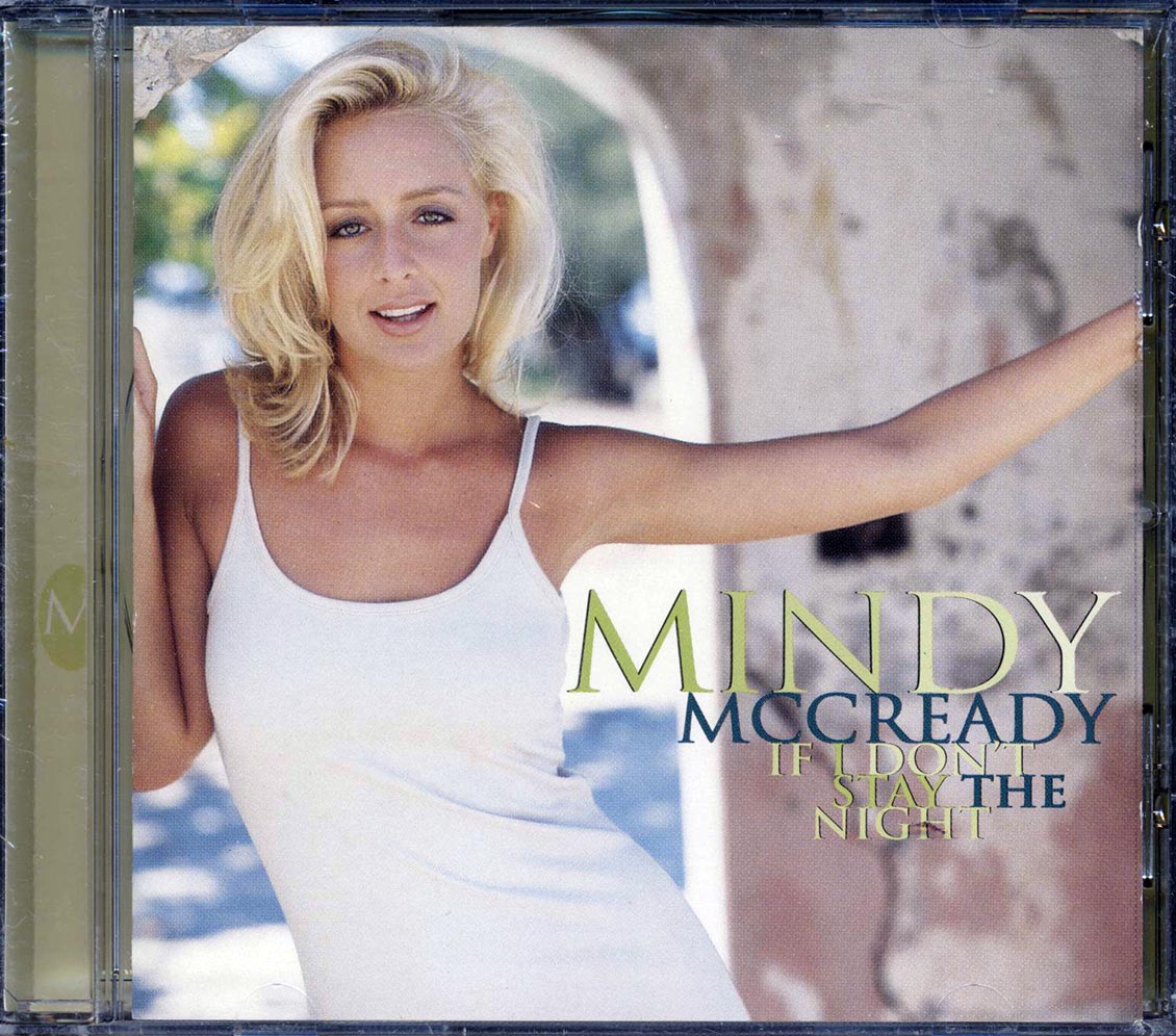 Mindy McCready - If I Don't Stay The Night