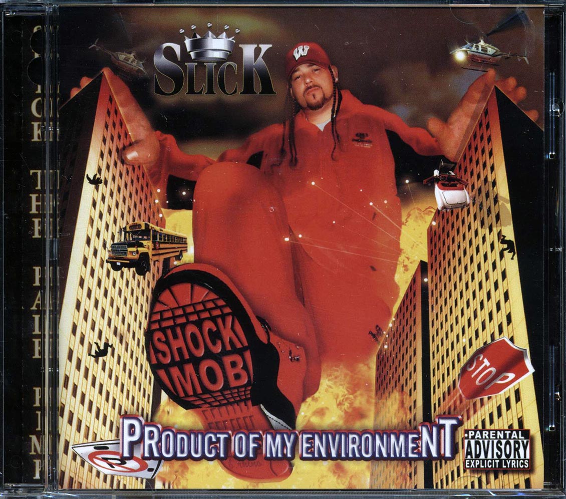 Slick & The Shock Mob - Product Of My Environment (marked/ltd stock)