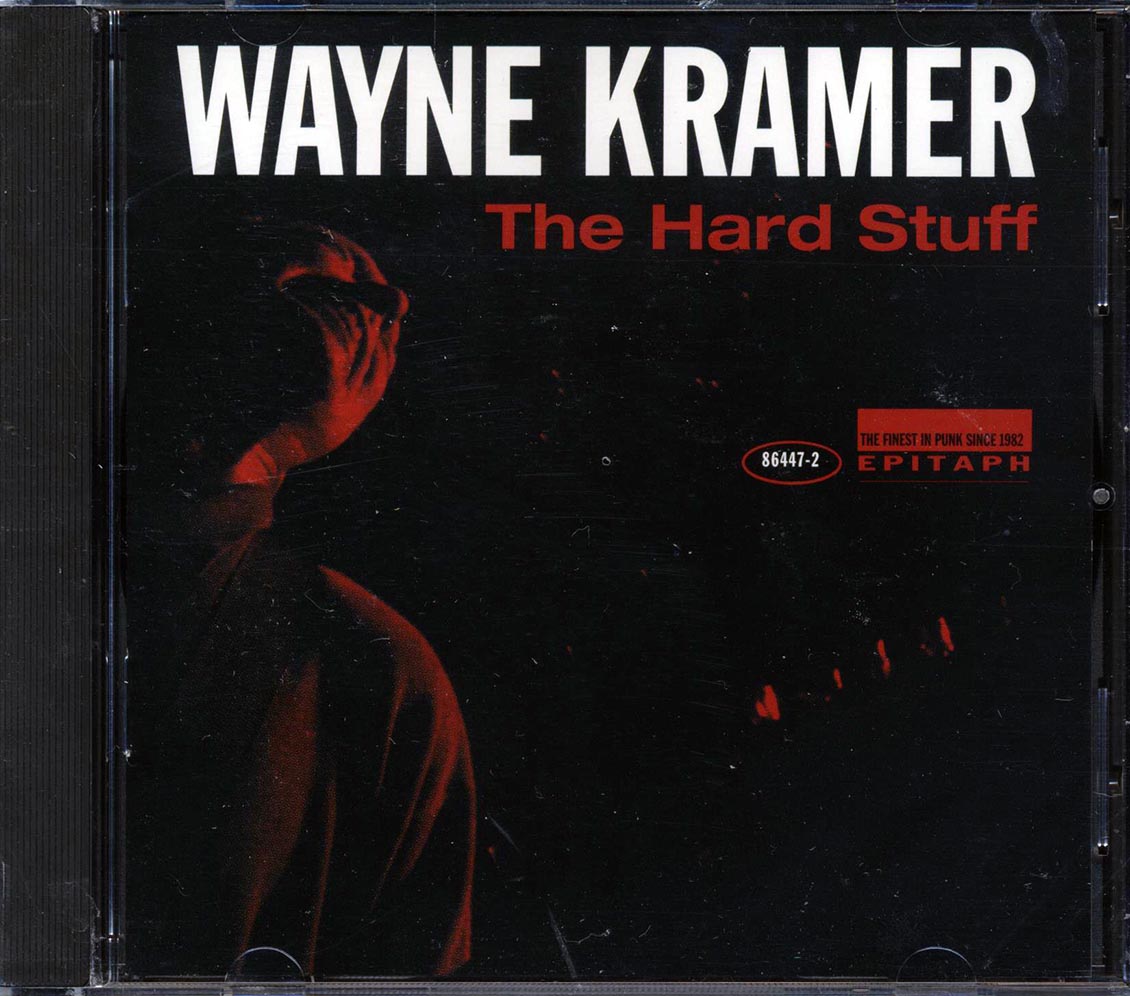 Wayne Kramer - The Hard Stuff (marked/ltd stock)