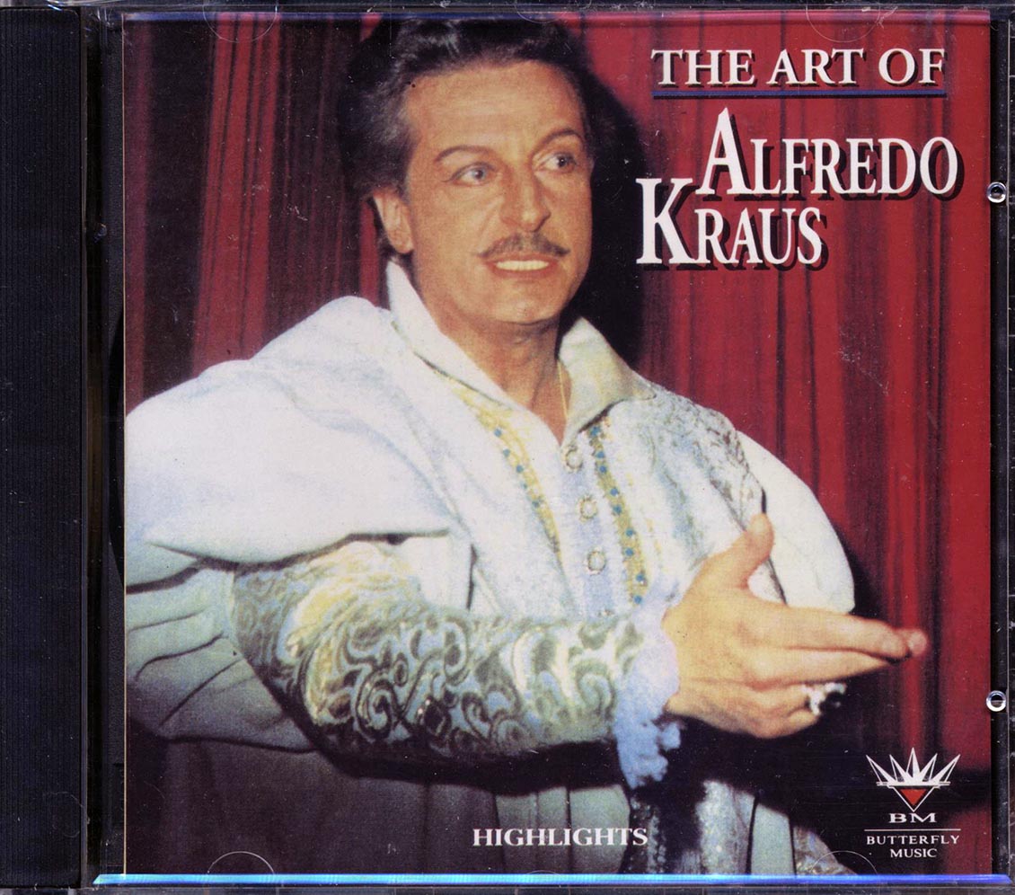 Alfredo Kraus - The Art Of Alfredo Kraus