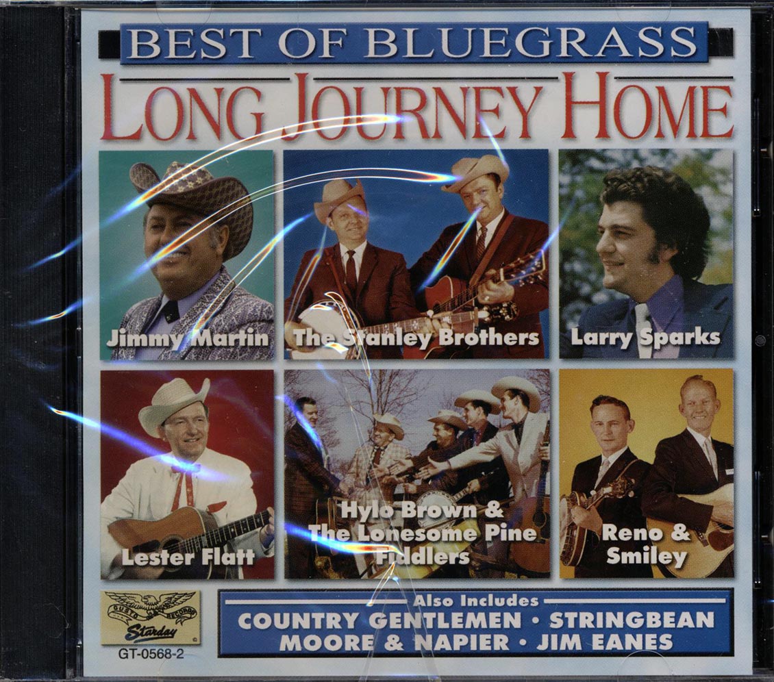 Jimmy Martin, The Stanley Brothers, Larry Sparks, Etc. - Long Journey Home: Best Of Bluegrass