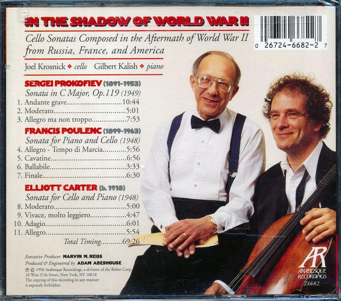 Joel Krosnick, Gilbert Kalish - In The Shadow Of World War 2: Cello Sonatas By Prokofiev, Poulenc And Carter