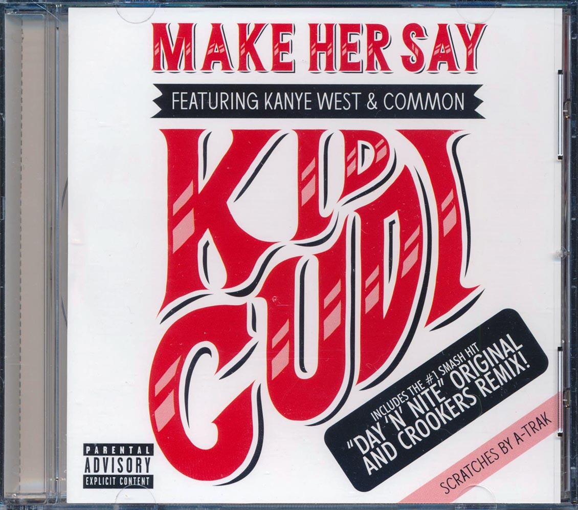 Kid Cudi, Kanye West, Common - Make Her Say