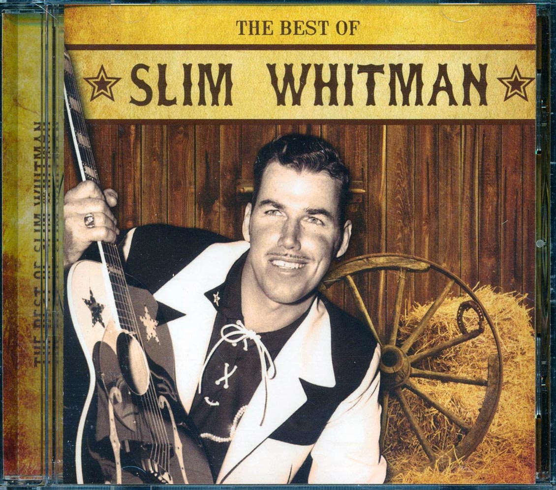 Slim Whitman - The Best Of Slim Whitman