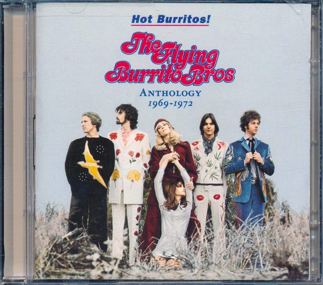 The Flying Burritos Bros - Hot Burritos! The Flying Burrito Bros Anthology 1969-1972 (43 tracks) (2xCD) (remastered) (24-bit mastering)