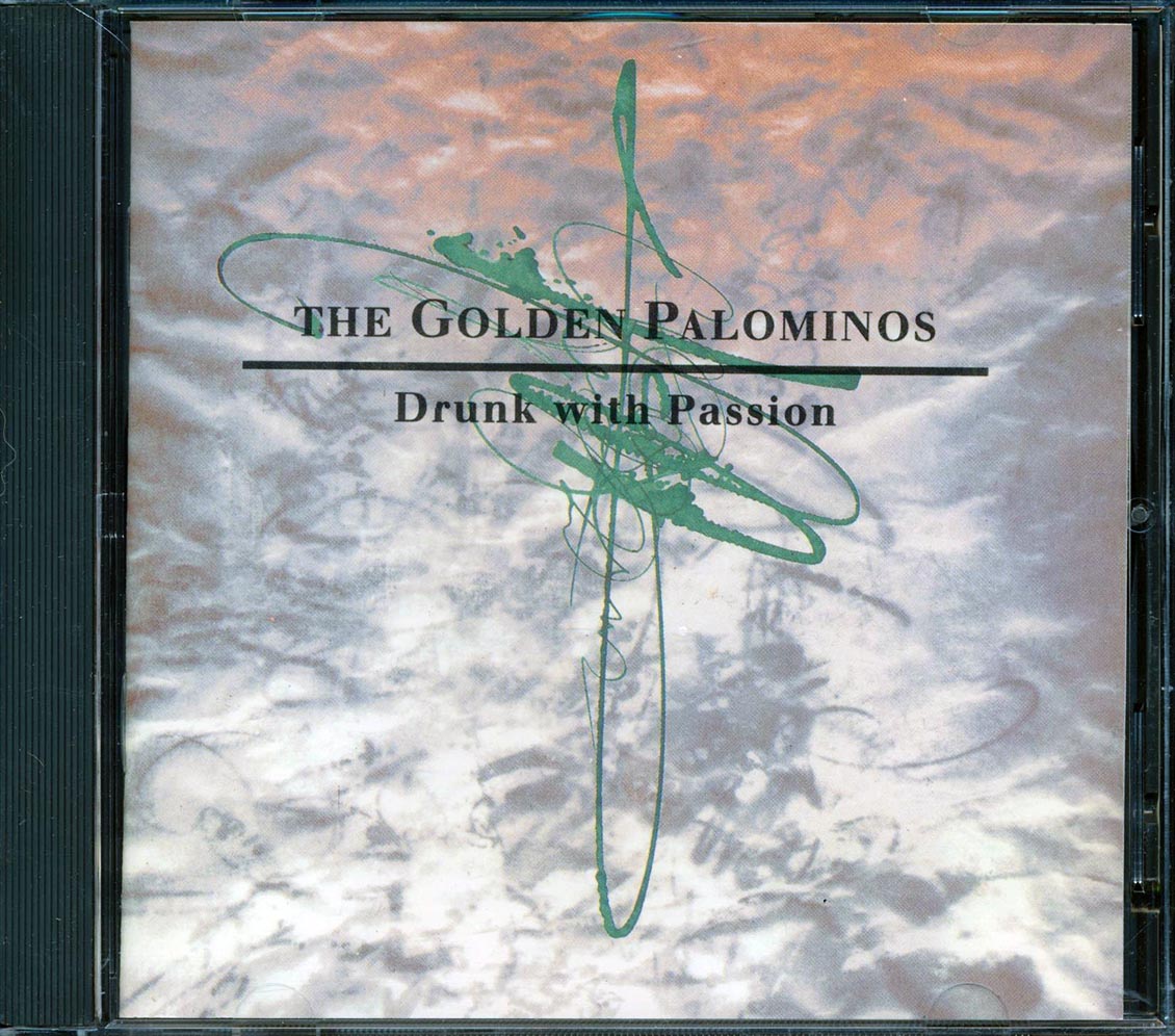The Golden Palominos - Drunk With Passion (marked/ltd stock)