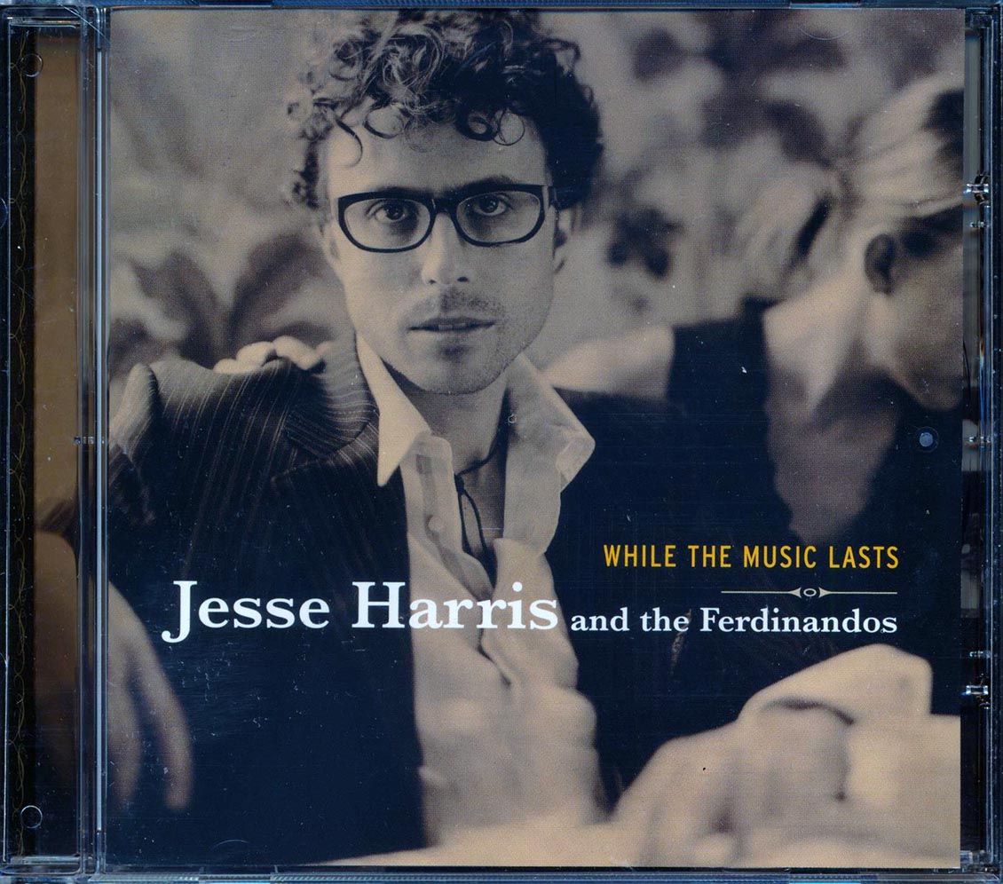 Jesse Harris & The Ferdinandos - While The Music Lasts (marked/ltd stock)