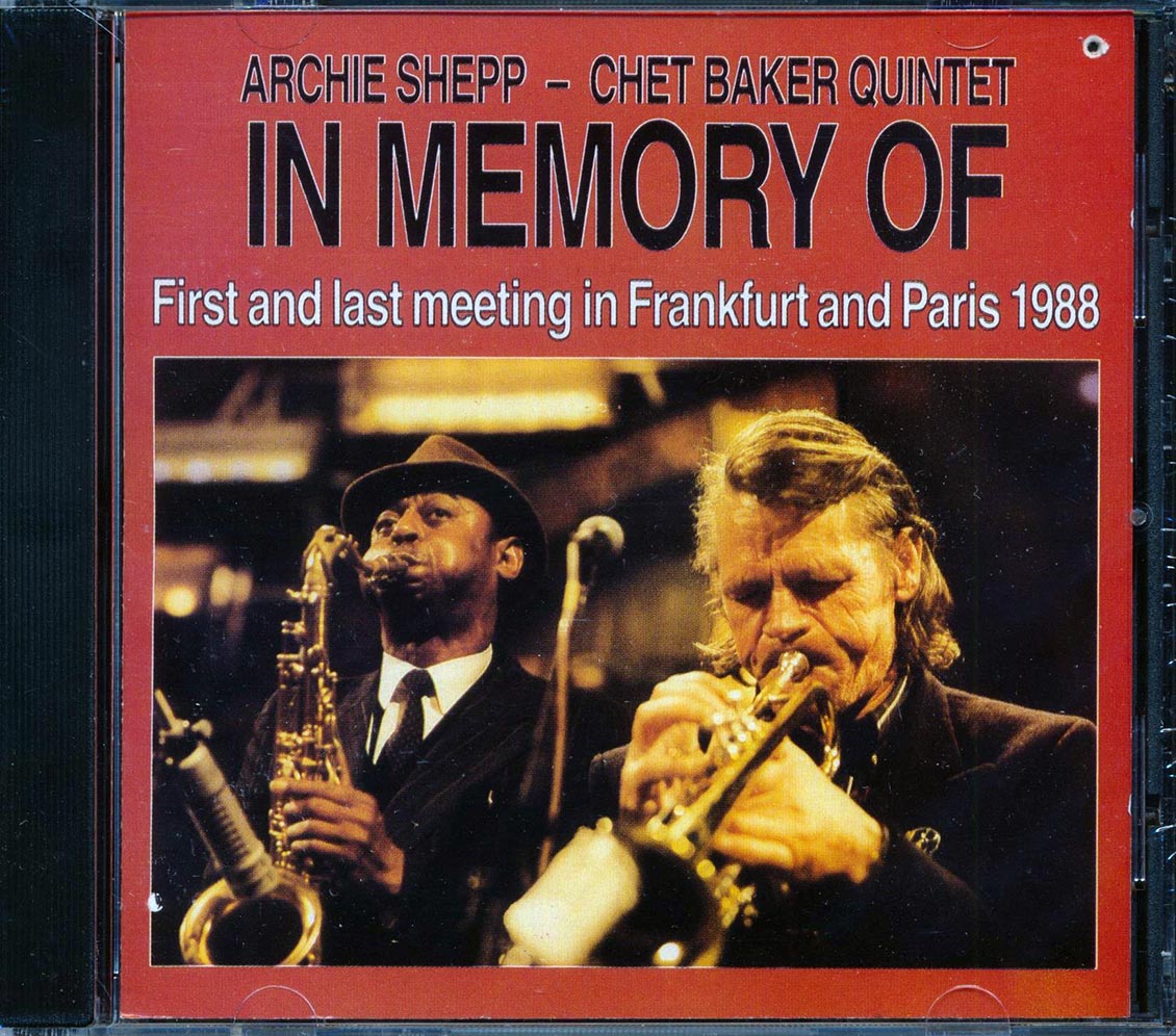 Archie Shepp & Chet Baker Quintet - In Memory Of (marked/ltd stock)