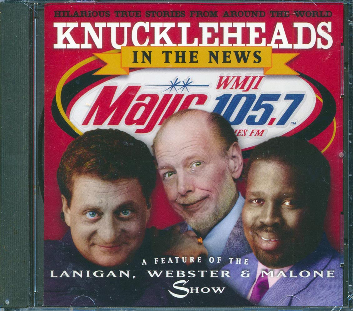 Lanigan, Webster & Malone - Knuckleheads In The News