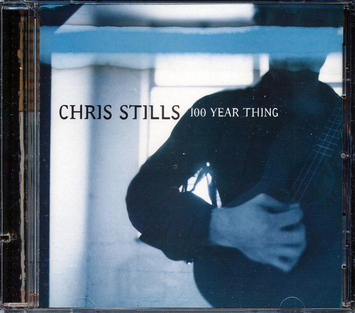 Chris Stills - 100 Year Thing (marked/ltd stock)