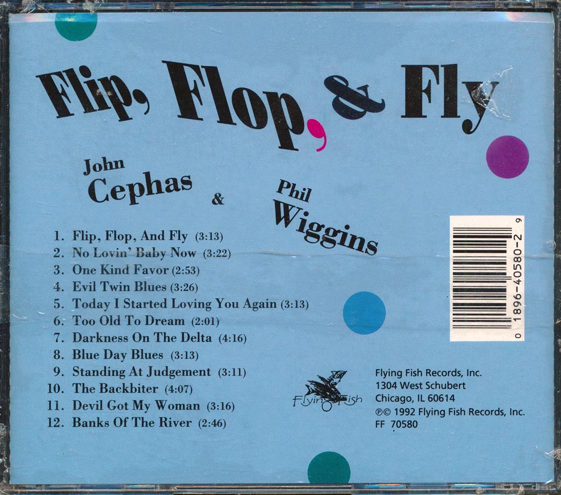 John Cephas & Phil Wiggins - Flip, Flop, And Fly