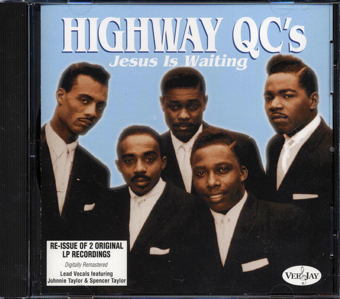 The Highway QC's - Jesus Is Waiting