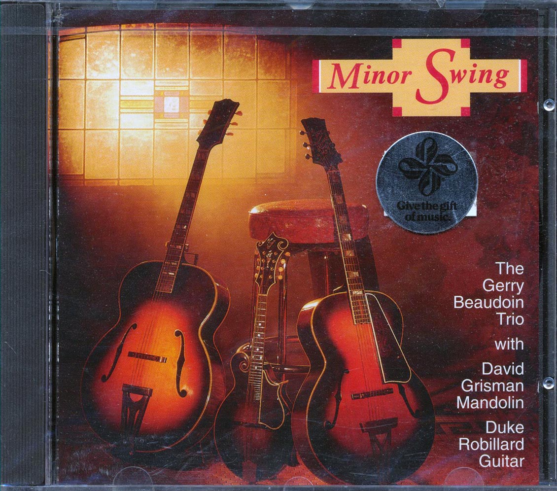 Gerry Beaudoin Trio With David Grisman And Duke Robillard - Minor Swing