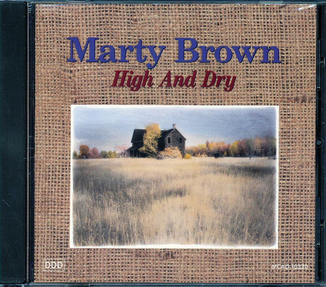 Marty Brown - High And Dy