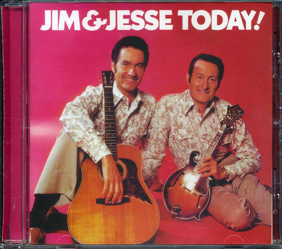Jim & Jesse - Jim & Jesse Today
