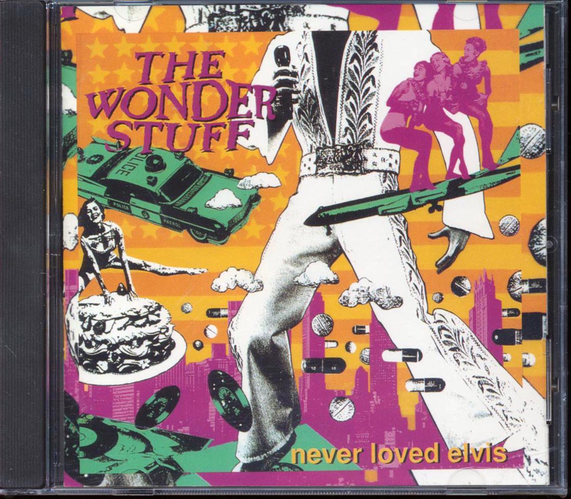 The Wonder Stuff - Never Loved Elvis