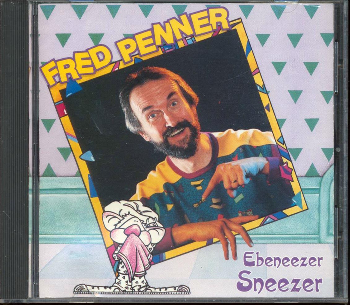 Fred Penner - Ebeneezer Sneezer