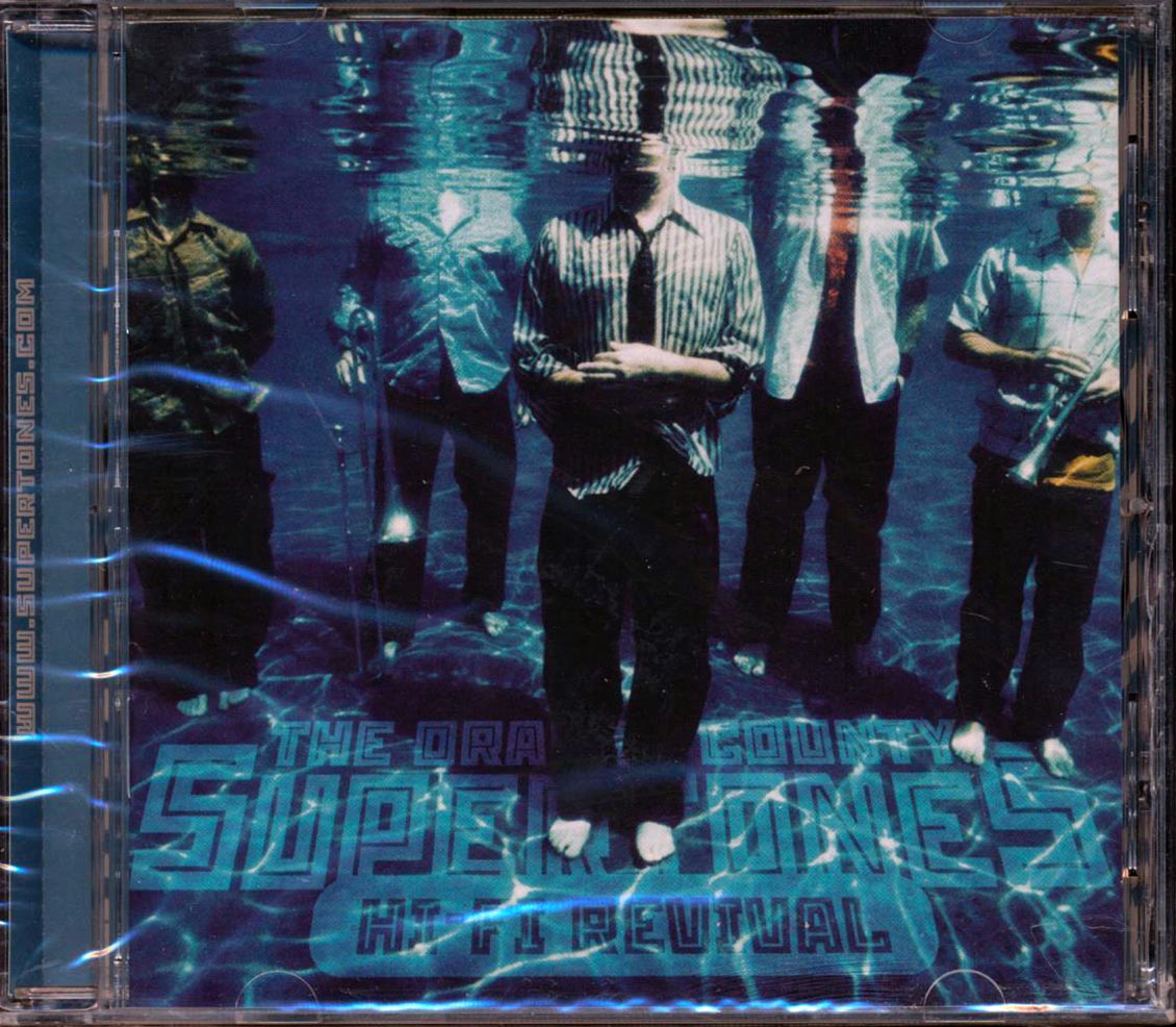 The Orange County Supertones - Hi Fi Revival